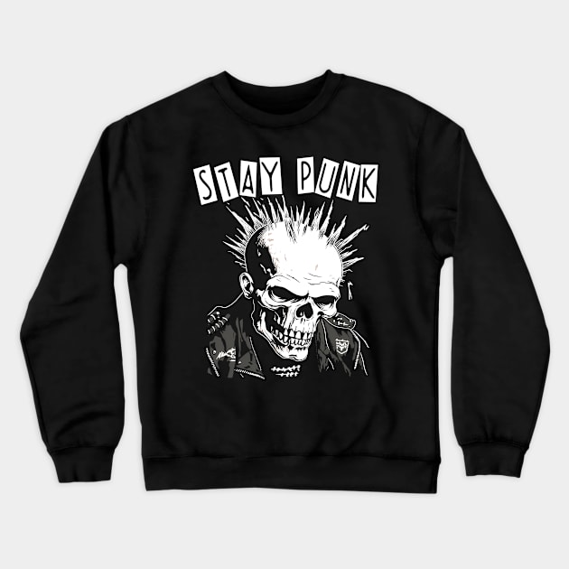 Punk Rock Skull - Stay Punk Crewneck Sweatshirt by Tshirt Samurai